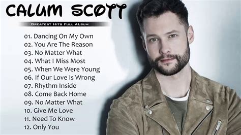 calum scott youtube|calum scott all songs.